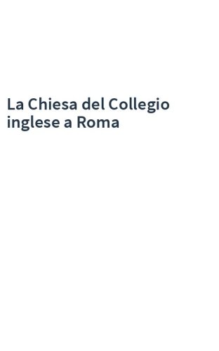 La Chiesa del Collegio inglese a Roma
