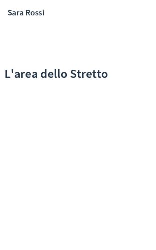 L'area dello Stretto