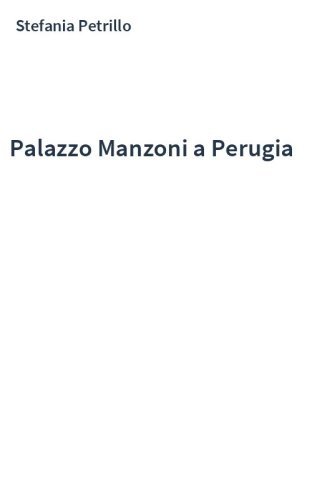 Palazzo Manzoni a Perugia