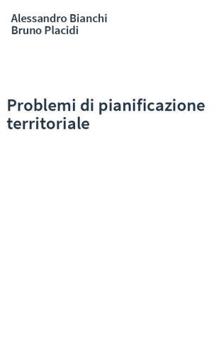 Problemi di pianificazione territoriale