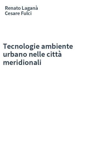 Tecnologie ambiente urbano nelle città meridionali