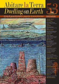 Abitare la Terra-Dwelling on Earth