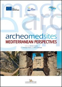 Archeomedsites. Mediterranean perspectives