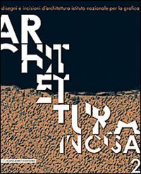 Architettura incisa