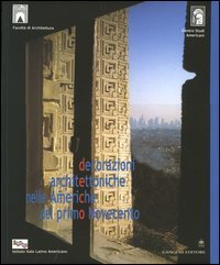 Decorazioni architettoniche nelle Americhe del primo Novecento