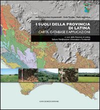 I suoli della provincia di Latina. Carta, database e applicazioni
