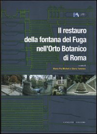 Il restauro della fontana del Fuga nell'Orto Botanico di Roma