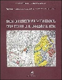 Studio di fattibilità per la realizzazione delle sedi per la terza Università di Roma