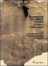Trasformazioni dell'ambiente costruito. La diffusione della sostenibilità