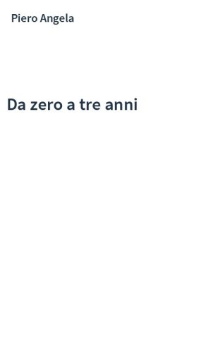 Da zero a tre anni