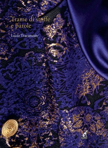 Trame di stoffe e parole