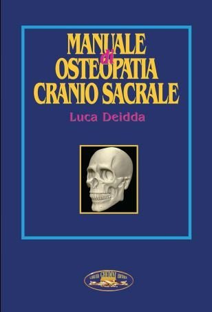 Manuale di osteopatia cranio sacrale