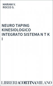 NEURO TAPING KINESIOLOGICO INTEGRATO SISTEMA N T K I