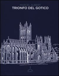 Trionfo del gotico