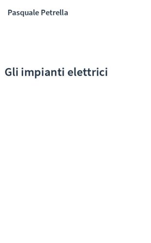 Gli impianti elettrici