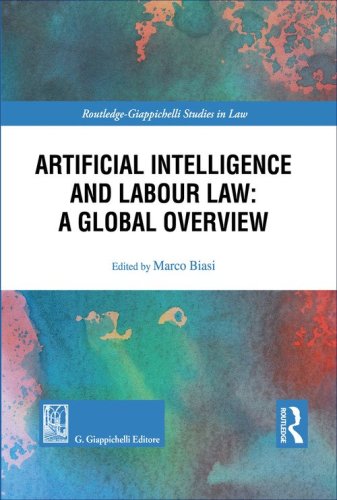 Artificial intelligence and labor law: a global overview