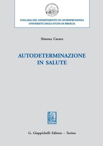 Autodeterminazione in salute