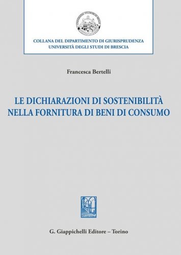 Le dichiarazioni di sostenibilità nella fornitura di beni di consumo