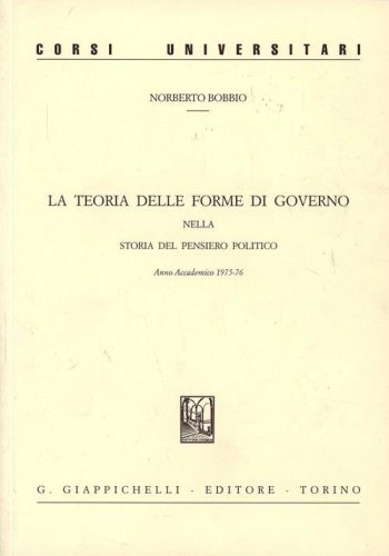 La teoria delle forme di governo nella storia del pensiero politico
