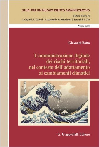 L'amministrazione digitale dei rischi territoriali, nel contesto dell'adattamento ai cambiamenti climatici