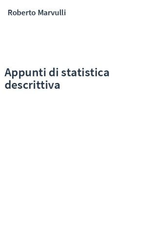 Appunti di statistica descrittiva