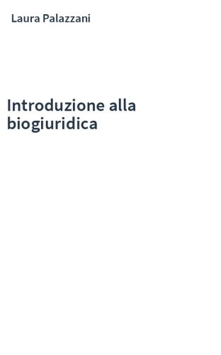 Introduzione alla biogiuridica