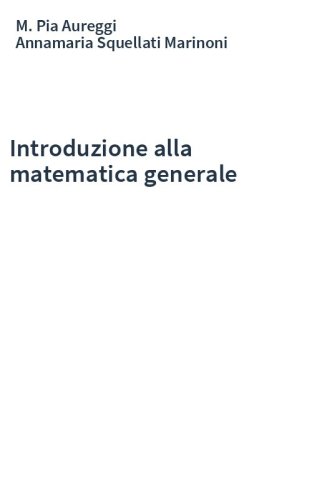 Introduzione alla matematica generale