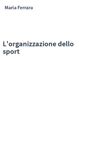 L'organizzazione dello sport