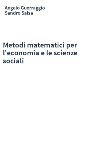 Metodi matematici per l'economia e le scienze sociali