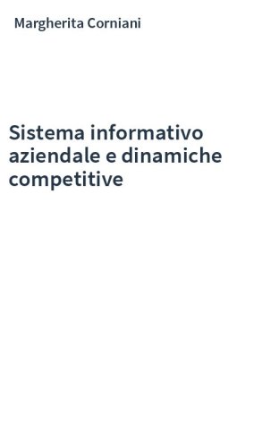 Sistema informativo aziendale e dinamiche competitive