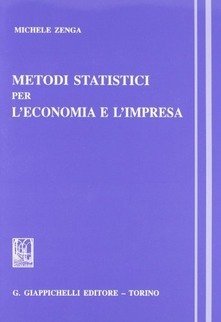 Metodi statistici per l'economia e l'impresa