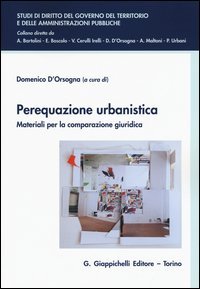 Perequazione urbanistica. Materiali per la comparazione giuridica