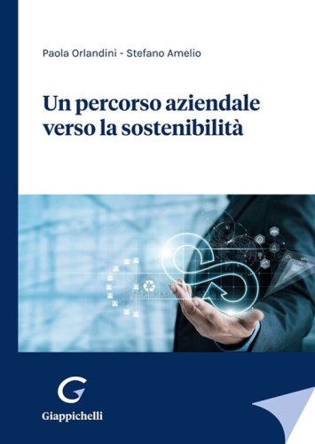 Un percorso aziendale verso la sostenibilità