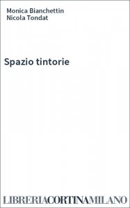 Spazio tintorie