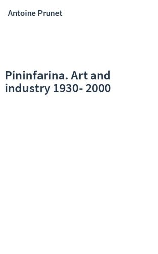 Pininfarina. Art and industry 1930-2000