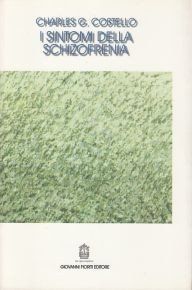 I sintomi della schizofrenia