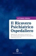 Il Ricovero Psichiatrico Ospedaliero