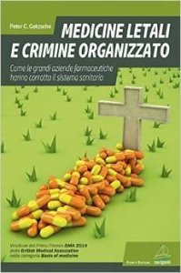 Medicine Letali e Crimine organizzato