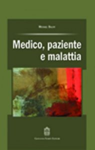 Medico, paziente e malattia