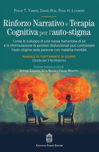 Rinforzo narrativo e terapia cognitiva per l'auto-stigma