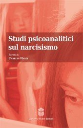 Studi psicoanalitici sul narcisismo