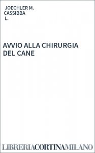 AVVIO ALLA CHIRURGIA DEL CANE