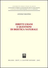 Diritti umani e questioni di bioetica naturale
