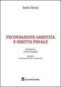 Fecondazione assistita e diritto penale
