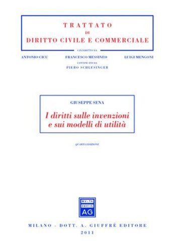 I diritti sulle invenzioni e sui modelli di utilità