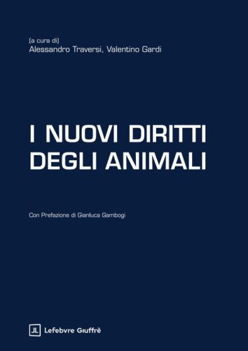 I nuovi diritti degli animali