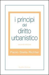 I principi del diritto urbanistico