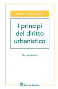 I principi del diritto urbanistico