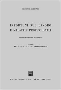 Infortuni sul lavoro e malattie professionali