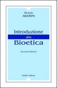 Introduzione alla bioetica